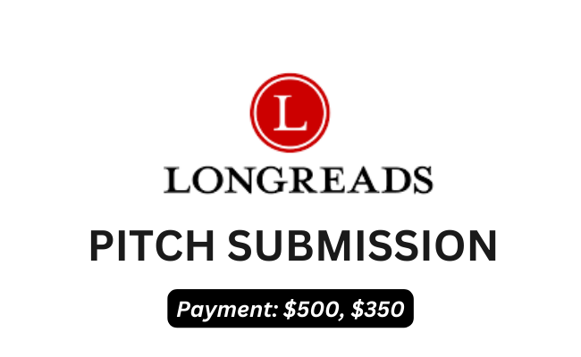 Longreads Pitch Submission