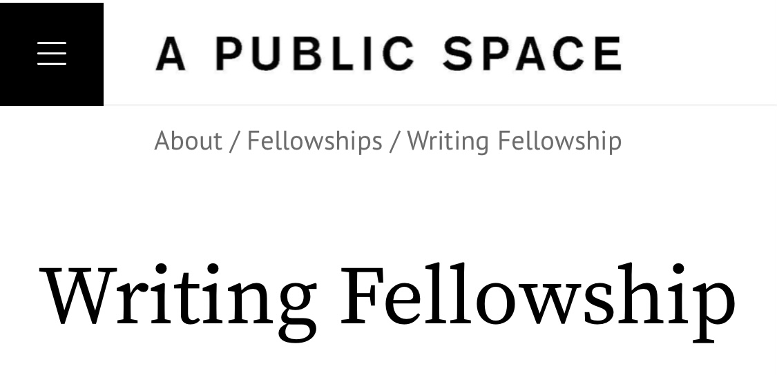 https://apublicspace.org/news/detail/the-2024-a A public space writing fellowships