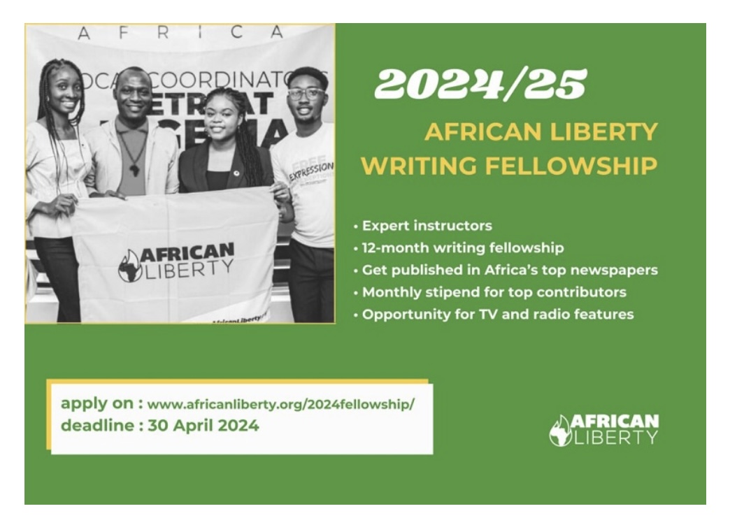 The African Liberty Writing Fellowship 2024/ How to Apply (Stipend