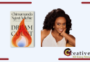 What to know about Chimamanda’s New Book Dream Count