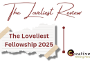 The Loveliest Fellowship, Creative Writing News flyer.